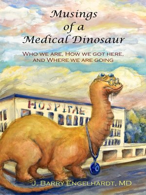 cover image of Musings of a Medical Dinosaur